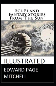 Sci-Fi and Fantasy Stories From 'The Sun' Illustrated