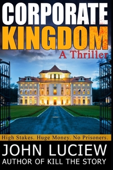 Paperback Corporate Kingdom: A Thriller: Amanda Creed Book Two Book