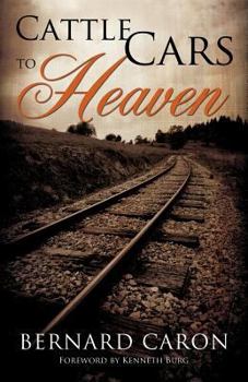 Paperback Cattle Cars to Heaven Book