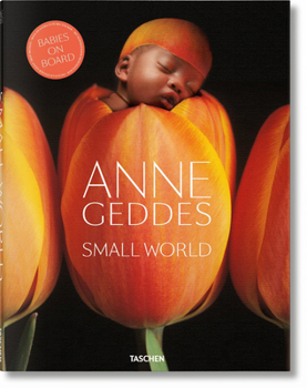 Hardcover Anne Geddes. Small World Book
