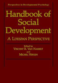 Hardcover Handbook of Social Development: A Lifespan Perspective Book