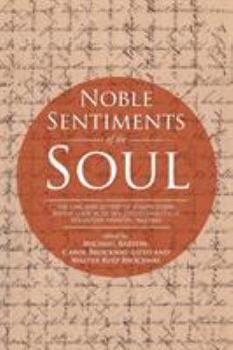 Paperback Noble Sentiments of the Soul: The Civil War Letters of Joseph Dobbs Bishop, Chief Musician, 23rd Connecticut Volunteer Infantry, 1862-1863 Book