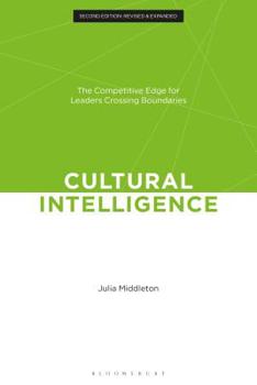Paperback Cultural Intelligence: CQ: The Competitive Edge for Leaders Crossing Boundaries Book