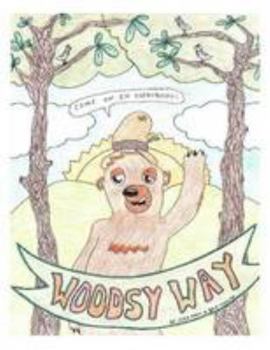 Paperback Woodsy Way Book