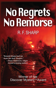 No Regrets, No Remorse: A Sydney Simone Mystery - Book #1 of the Sydney Simone 