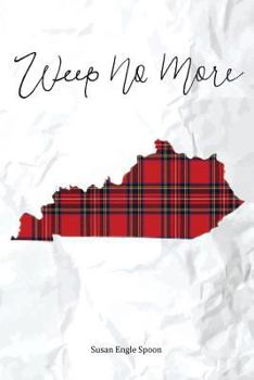 Paperback Weep No More Book