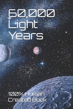 Paperback 60,000 Light Years (Light Years from Earth) Book