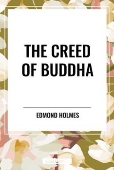 The Creed of Buddha