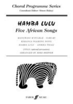Paperback Hamba Lulu: Five African Songs Book