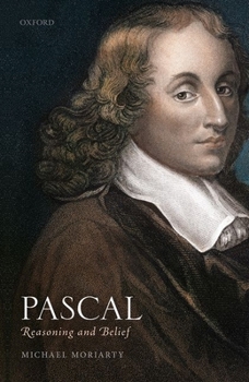 Hardcover Pascal: Reasoning and Belief Book