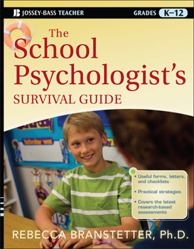 Paperback The School Psychologist's Survival Guide, Grades K-12 Book