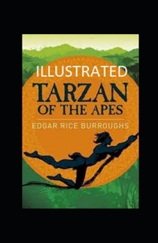 Paperback Tarzan of the Apes Illustrated Book