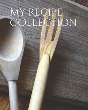 My Recipe Collection