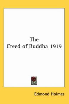 Paperback The Creed of Buddha 1919 Book