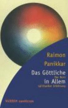 Paperback Das Göttliche in allem. Der Kern spiritueller Erfahrung. [German] Book