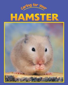 Library Binding Caring for Your Hamster Book