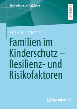 Paperback Familien Im Kinderschutz - Resilienz- Und Risikofaktoren [German] Book