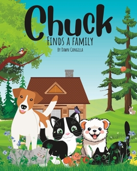 Paperback Chuck Finds a Family Book