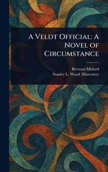 Hardcover A Veldt Official: A Novel of Circumstance Book