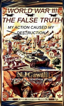 World war 3 The false truth