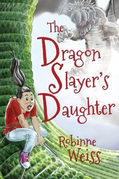 Paperback The Dragon Slayer's Daughter Book