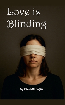 Paperback Love is Blinding Book