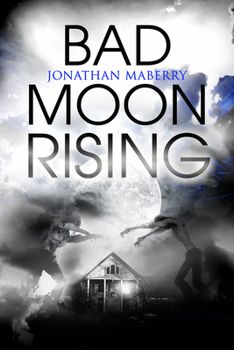 Bad Moon Rising - Book #3 of the Pine Deep