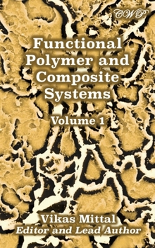 Hardcover Functional Polymer and Composite Systems: Volume 1 Book