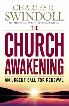 Hardcover The Church Awakening: An Urgent Call for Renewal Book