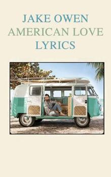 Paperback Jake Owen "American Love" Lyrics Book