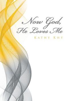 Paperback Now God, He Loves Me Book