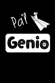 Paperback Pa'l Genio: Libreta de Apuntes. Regalos Originales Para Hombres Inteligentes. [Spanish] Book