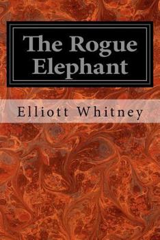 Paperback The Rogue Elephant Book