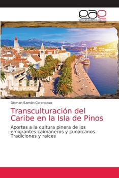 Paperback Transculturación del Caribe en la Isla de Pinos [Spanish] Book