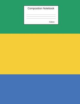 Paperback Gabon Composition Notebook: Graph Paper Book to write in for school, take notes, for kids, students, teachers, homeschool, Gabonese Flag Cover Book