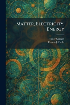 Paperback Matter, Electricity, Energy Book
