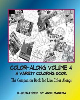COLOR-ALONG A Variety Coloring Book Volume 4