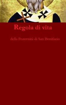 Paperback Regola di vita: monaci missionari [Italian] Book