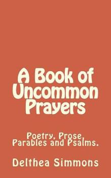 Paperback A Book of Uncommon Prayers Book