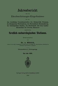 Paperback Jahresbericht Über Die Beobachtungs-Ergebnisse Der Von Den Forstlichen Versuchsanstalten Des Königreichs Preussen, Des Königreichs Württemberg, Des He [German] Book