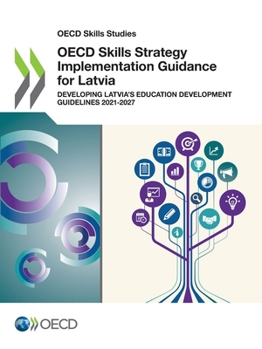 Paperback OECD Skills Strategy Implementation Guidance for Latvia Book
