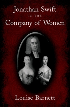 Hardcover Jonathan Swift in the Company of Women Book