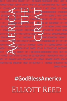 Paperback America the Great: #GodBlessAmerica Book
