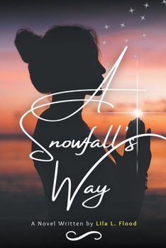 Paperback A Snowfall's Way Book