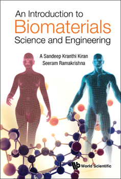 Hardcover An Introduction to Biomaterials Science and Engineering Book