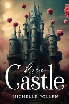 Paperback Rose Castle Book