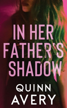 Paperback In Her Father's Shadow Book