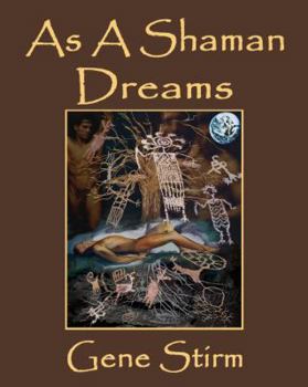 Paperback As A Shaman Dreams Book