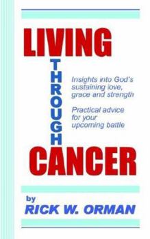 Paperback Living Through Cancer Book