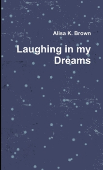 Paperback Laughing in my Dreams Book